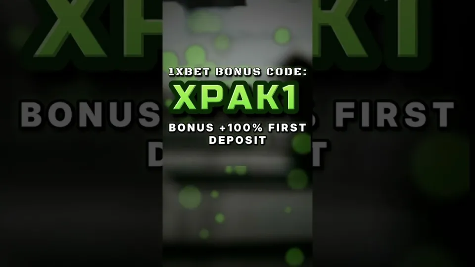 How to Claim the 1xBet Welcome Bonus in 2026 With Promo Code XPAK1 at Registration